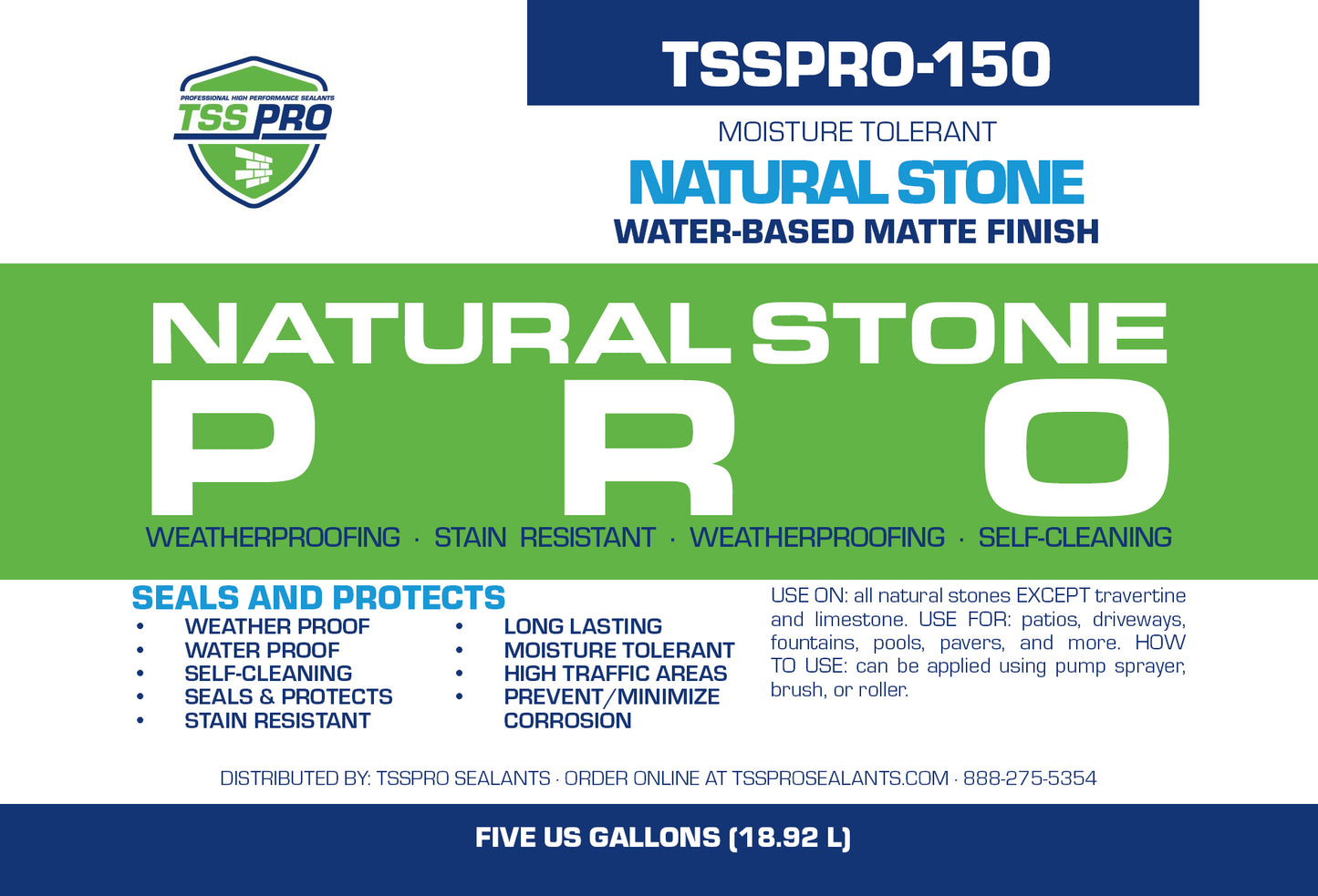 TSSPRO 150—Natural Stone Pro Moisture Tolerant